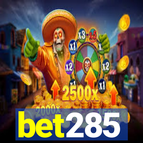 bet285