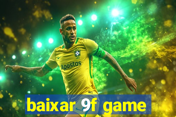 baixar 9f game