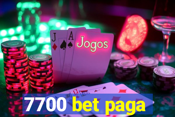 7700 bet paga