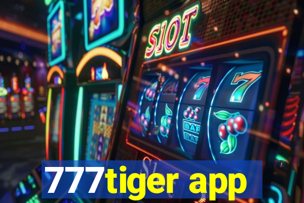 777tiger app