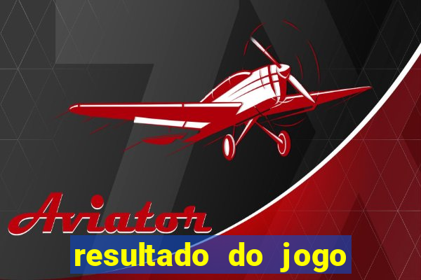 resultado do jogo do bicho preferida alvorada