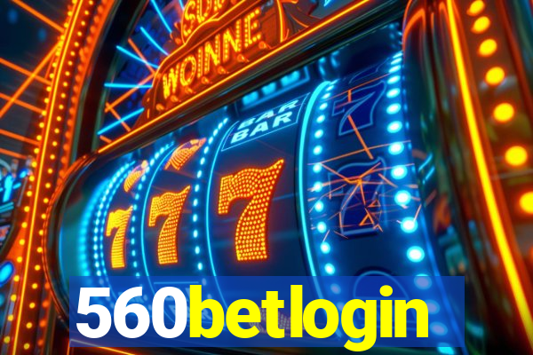 560betlogin