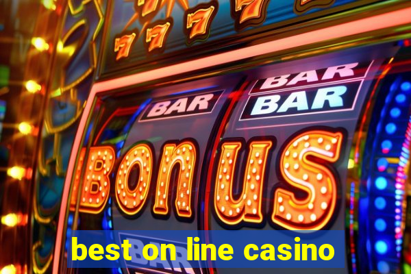 best on line casino