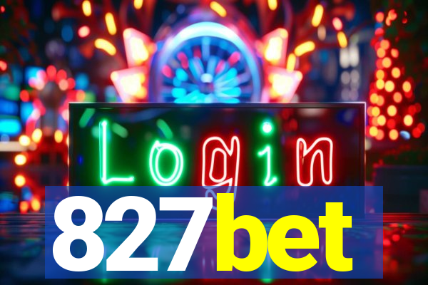 827bet