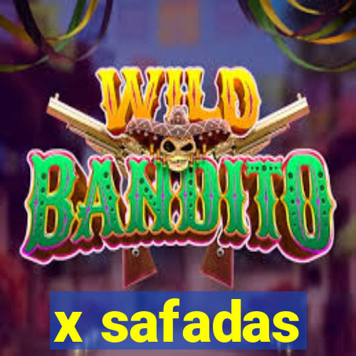 x safadas