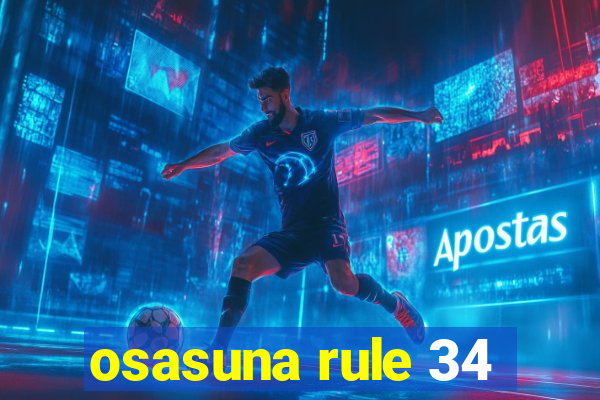 osasuna rule 34