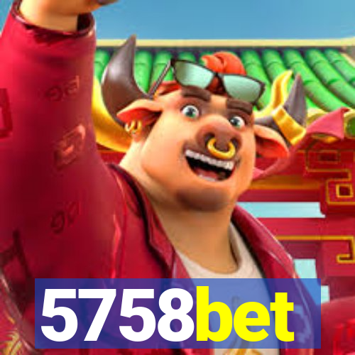 5758bet