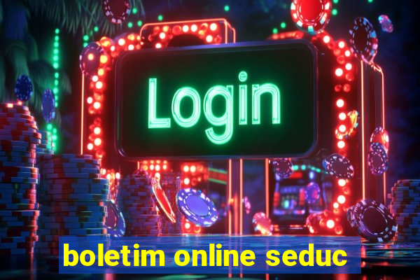 boletim online seduc