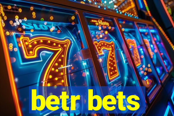 betr bets