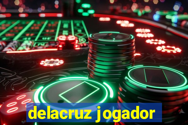 delacruz jogador