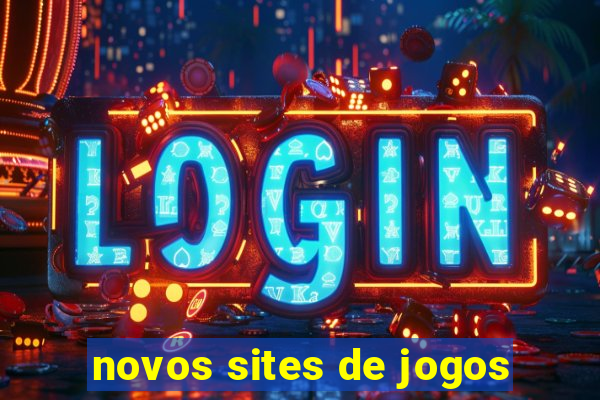 novos sites de jogos