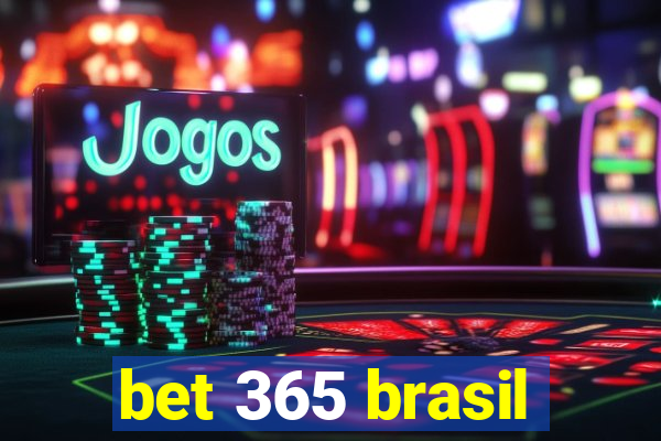 bet 365 brasil