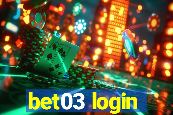 bet03 login