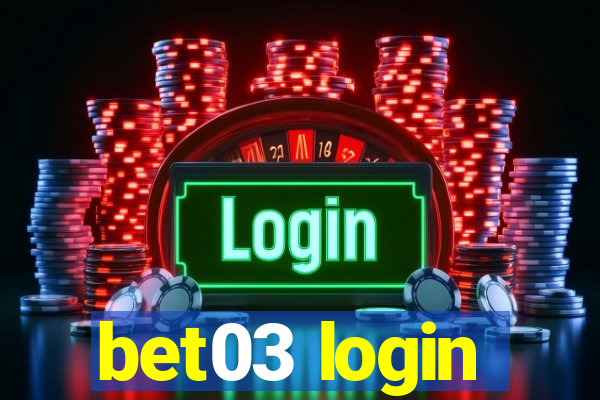 bet03 login