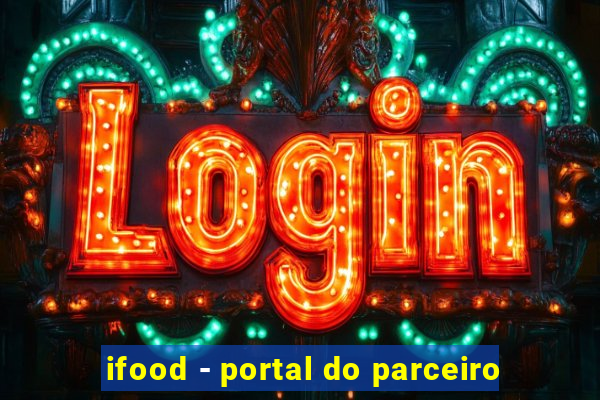 ifood - portal do parceiro