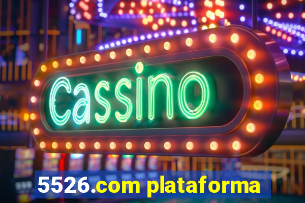 5526.com plataforma