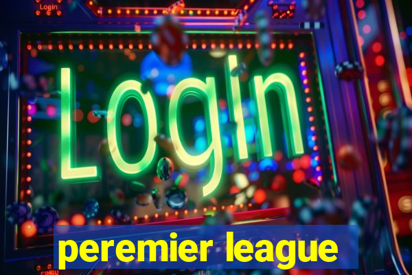 peremier league