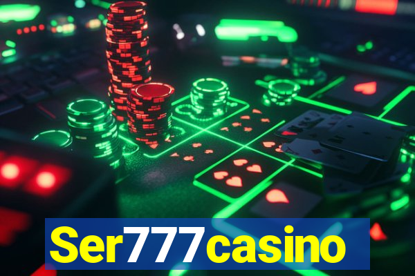 Ser777casino