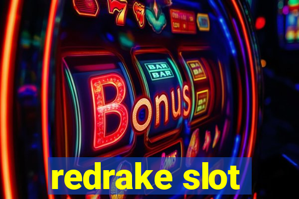 redrake slot