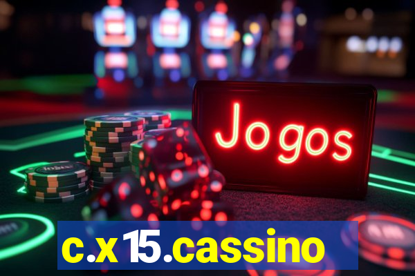 c.x15.cassino