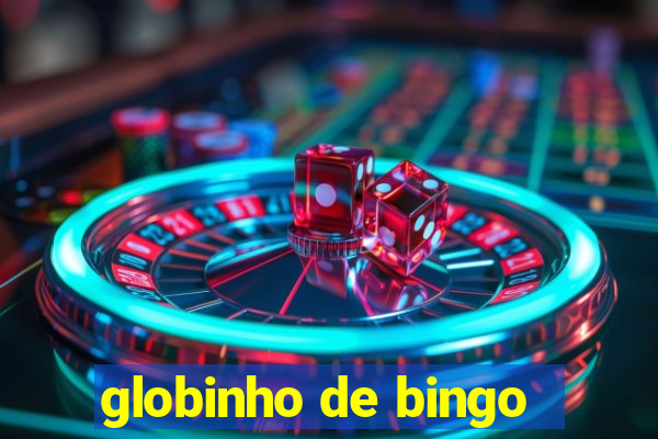 globinho de bingo