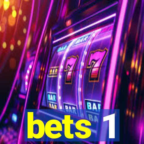 bets 1