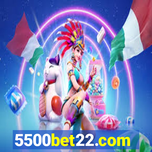 5500bet22.com