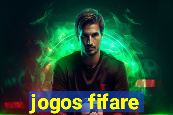 jogos fifare