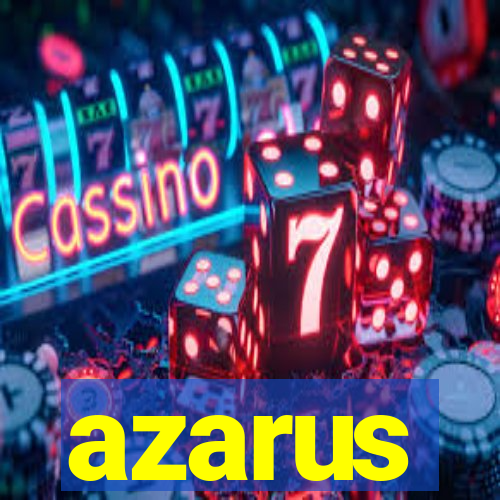 azarus