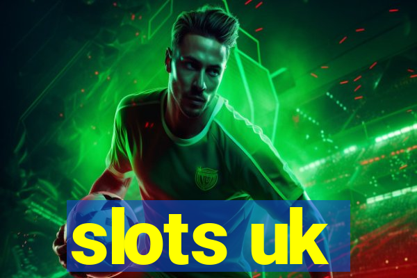 slots uk