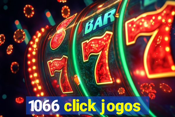 1066 click jogos