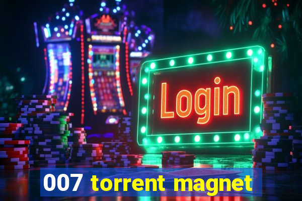 007 torrent magnet