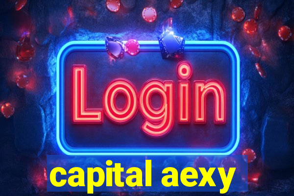 capital aexy