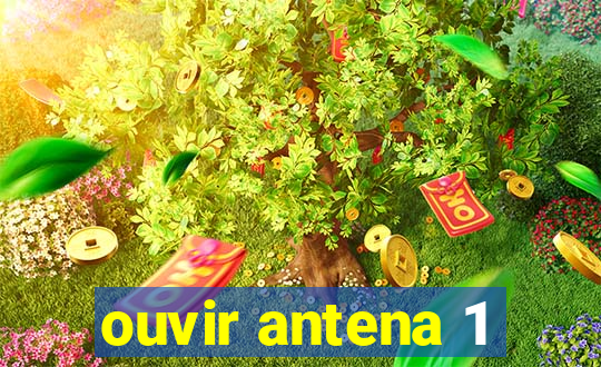 ouvir antena 1