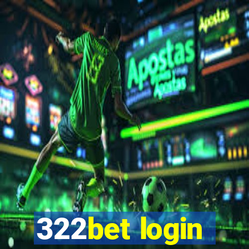 322bet login