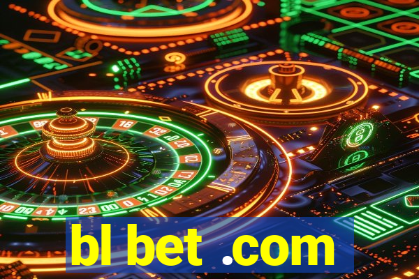 bl bet .com