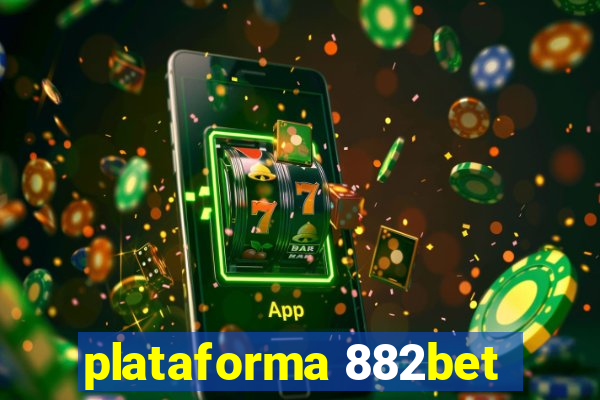 plataforma 882bet