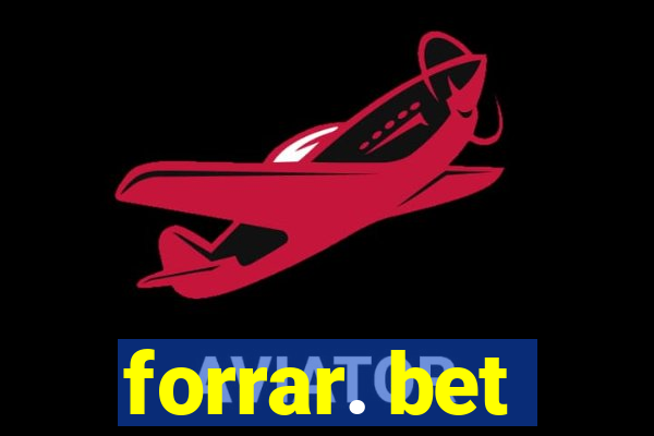 forrar. bet