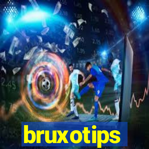 bruxotips