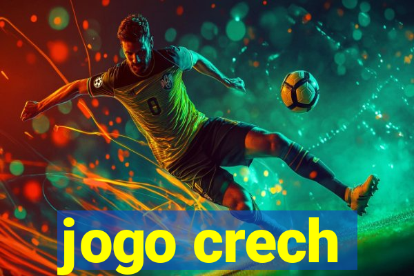 jogo crech