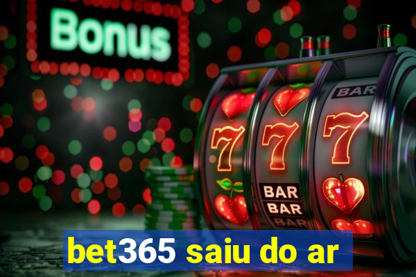 bet365 saiu do ar