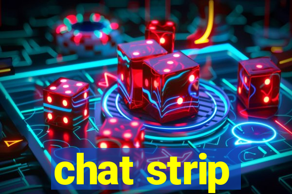 chat strip