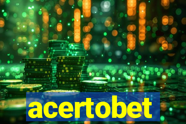 acertobet