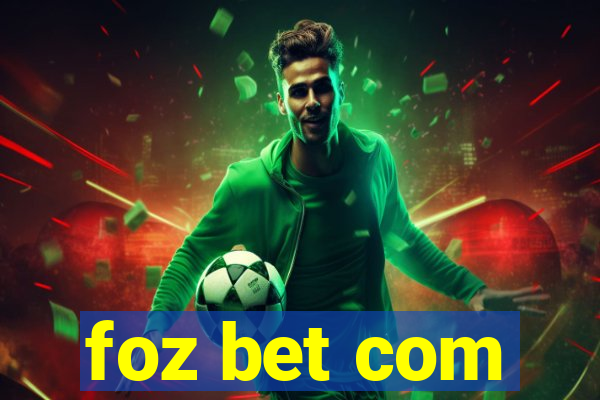 foz bet com