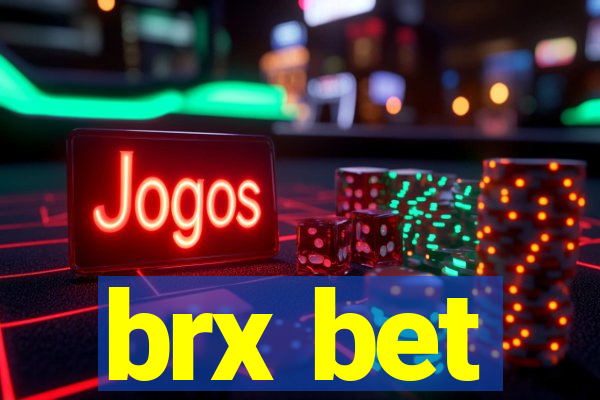 brx bet