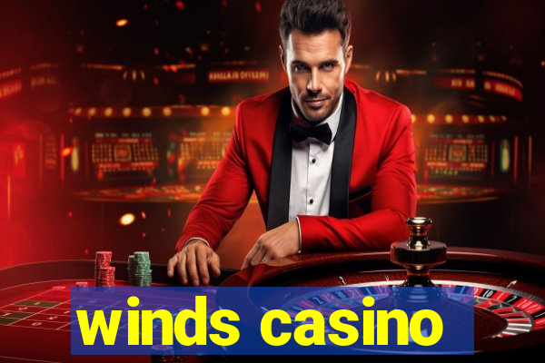 winds casino