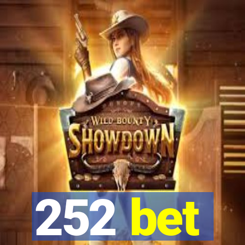 252 bet