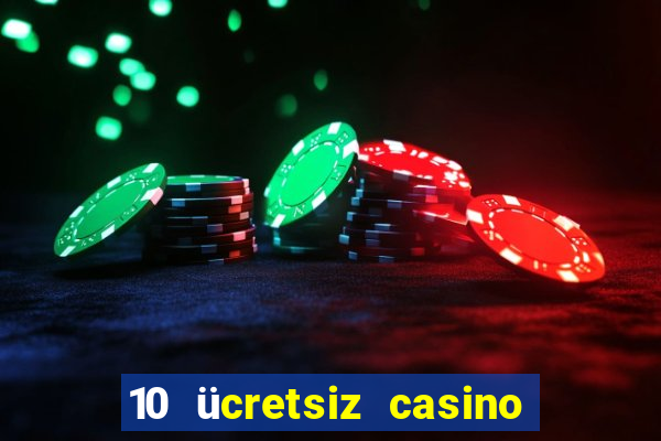 10 ücretsiz casino bonusu depozito yok