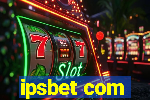 ipsbet com