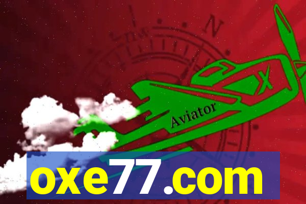 oxe77.com